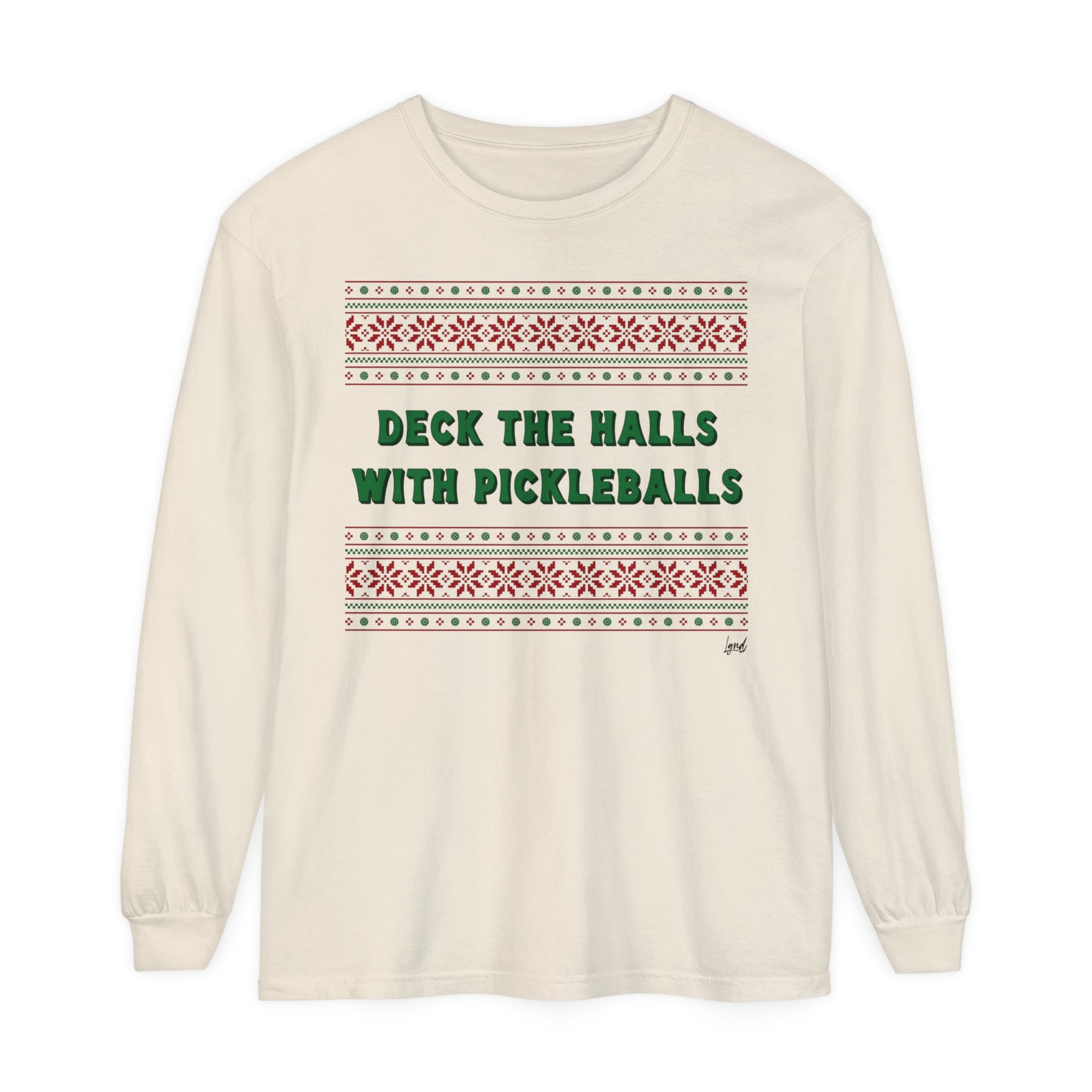 Deck the Halls with Pickleballs 2 Long Sleeve T-Shirt