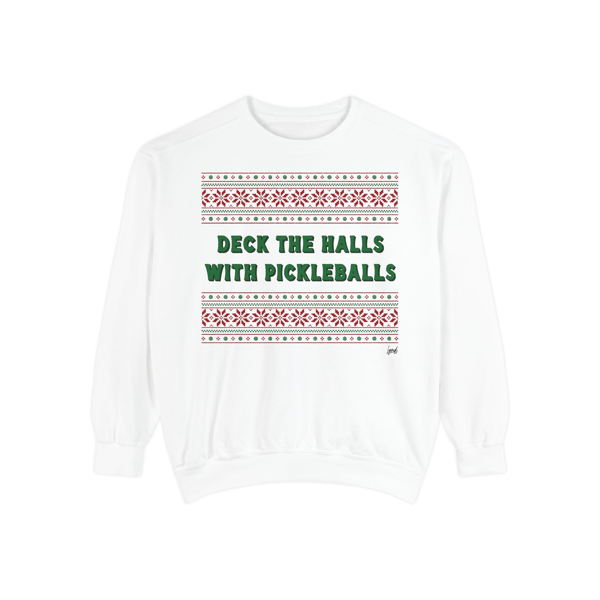 Deck the Halls with Pickleballs 2 Sweatshirt