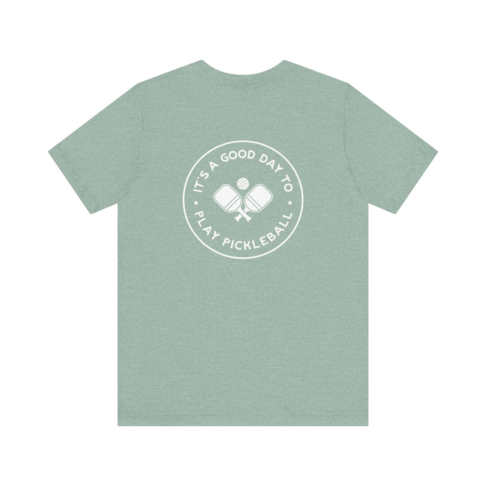 It's A Good Day To Play Pickleball Women's Tee