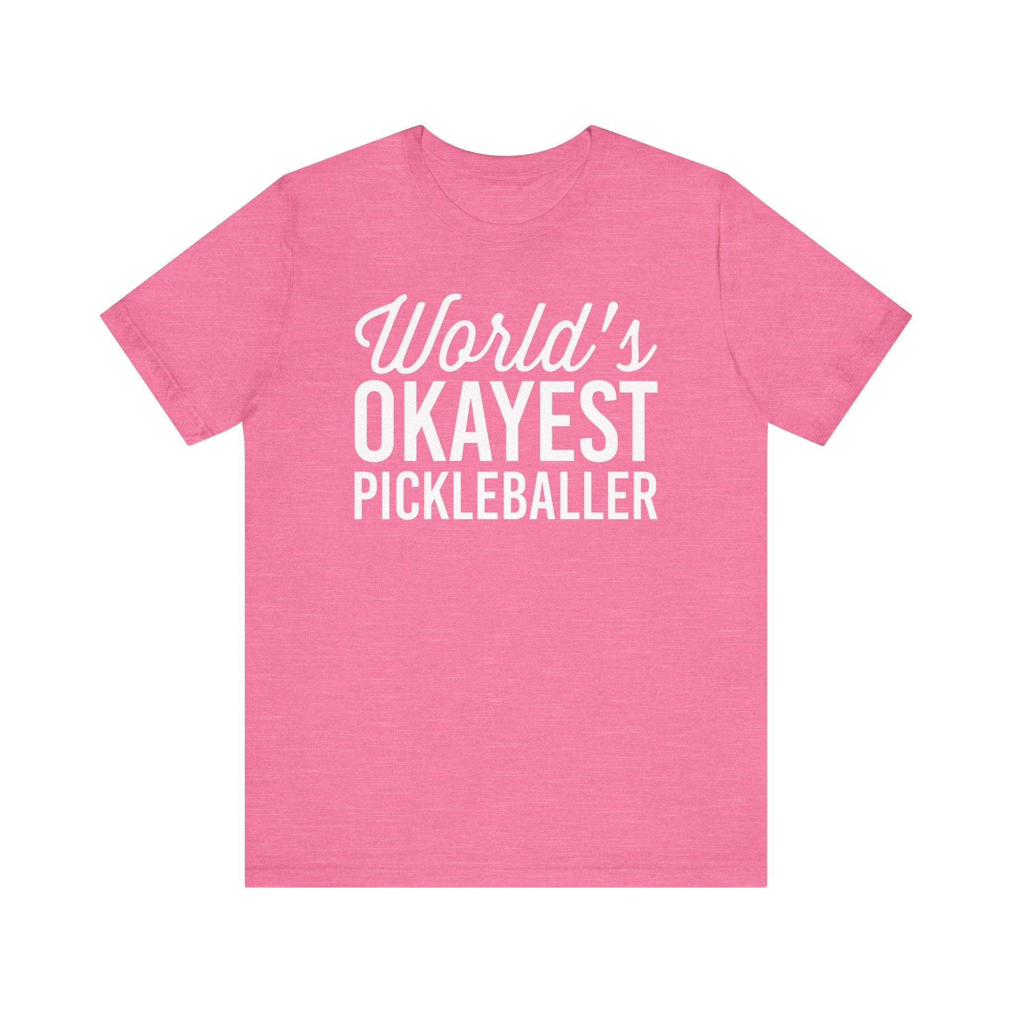 World's Okayest Pickleballer