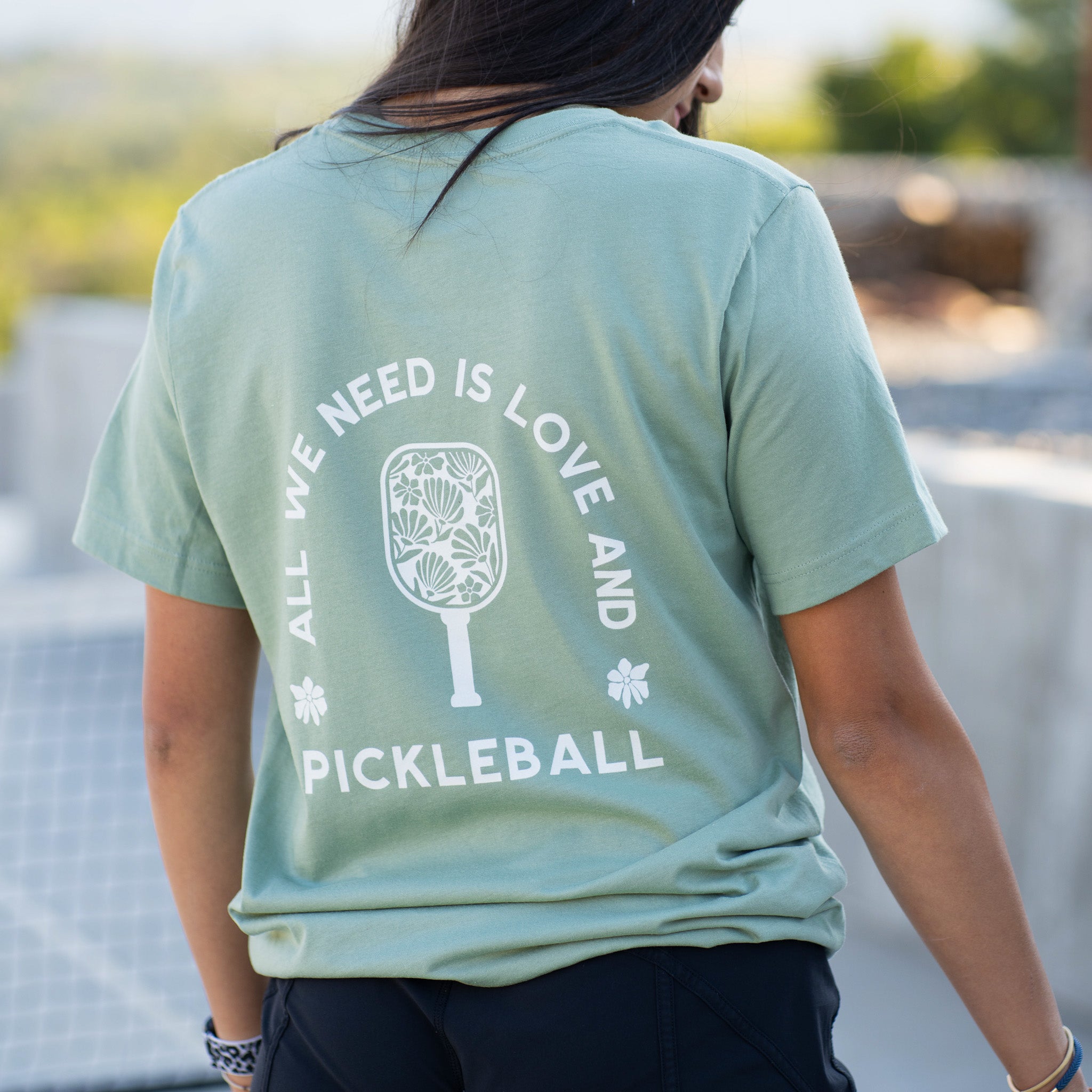 All We Need is Love and Pickleball Tee