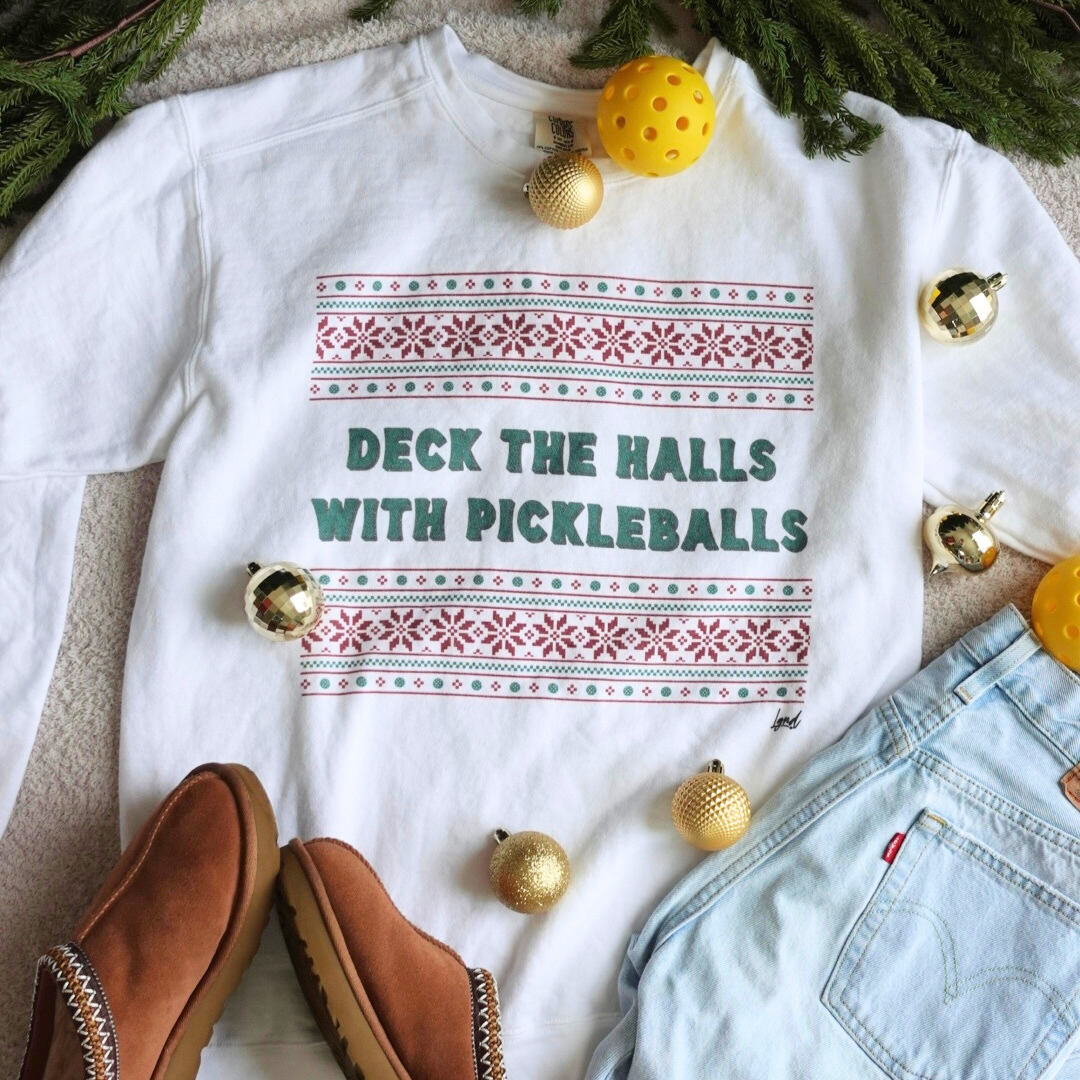 Deck the Halls with Pickleballs 2 Sweatshirt